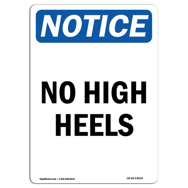 Signmission OSHA Notice, 7" Height, No High Heels Sign, 7" X 5", Portrait OS-NS-D-57-V-14654 - main